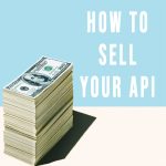 How to sell your API