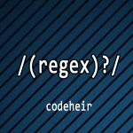 Regex: From beginner to best on your team in one blog